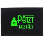 Vicces lábtörlő - Pénzt hoztál?