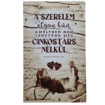 Valentin napi ajándék táblák több fajta